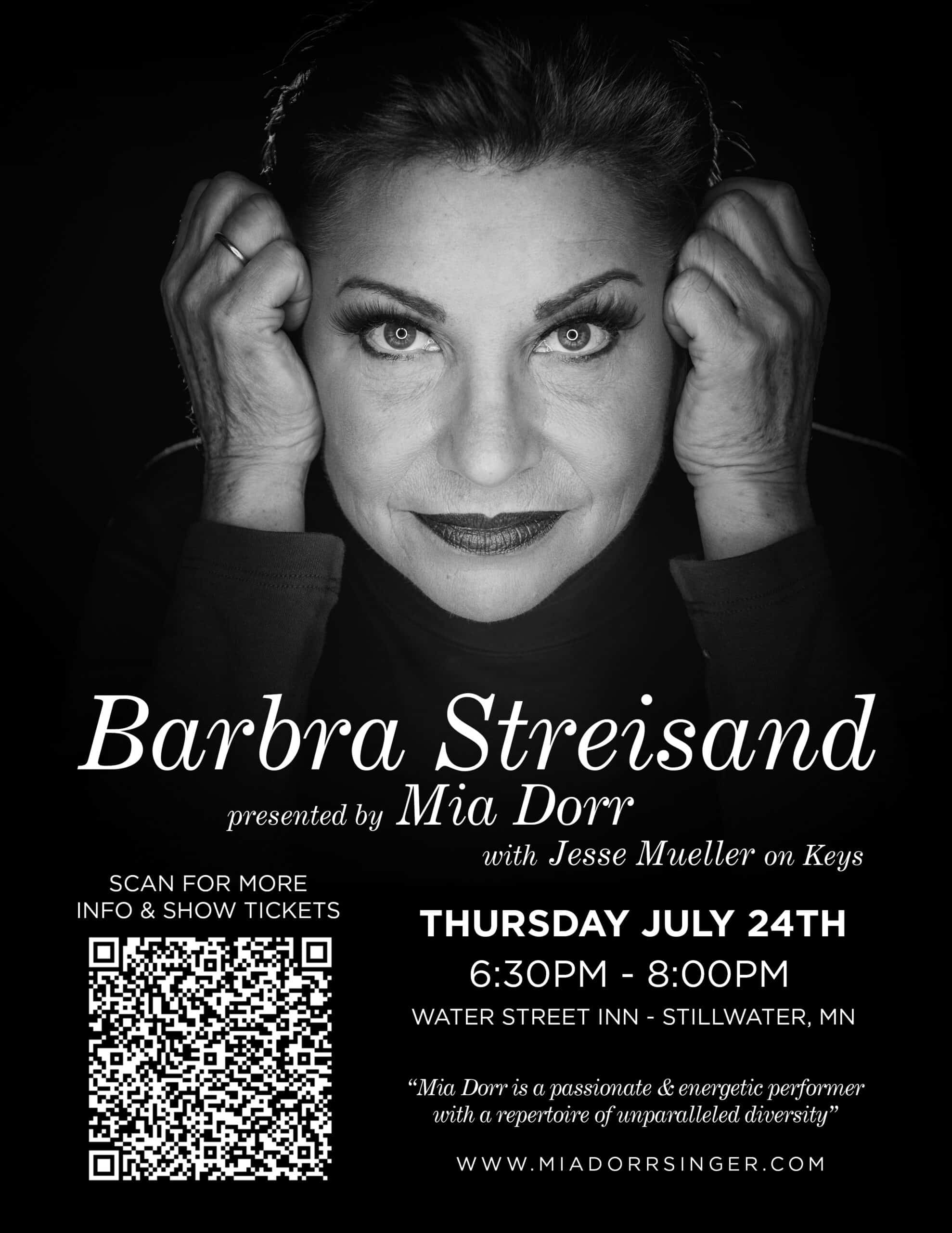 Event flyer for a Barbra Streisand tribute by Mia Dorr at Water Street Inn, Stillwater, MN on Thursday, July 24th.