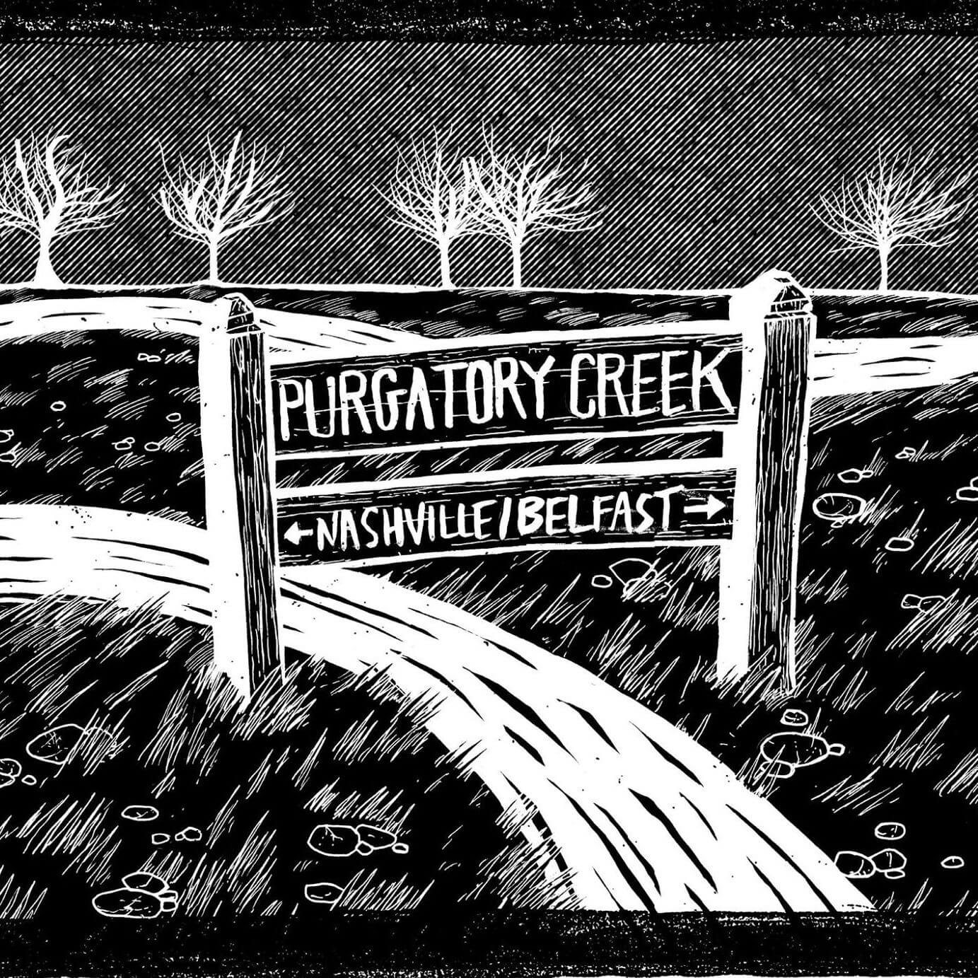 A black-and-white ink illustration of a road sign labeled "Purgatory Creek," showing directions to Nashville/Belfast.