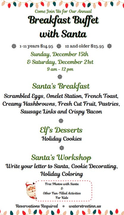 Flyer for an annual Breakfast Buffet with Santa on Dec 15th and 21st, including menu, activities, and website.