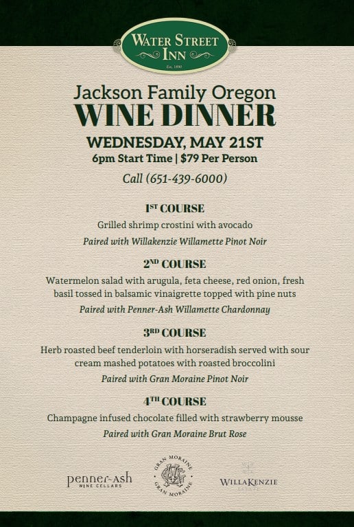 A flyer for a 4-course Water Street Inn Jackson Family Oregon wine dinner on May 21st for $79 per person.
