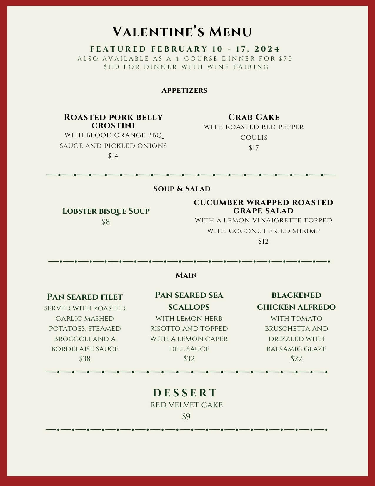 A restaurant Valentine's Menu featuring appetizers, soup, salad, main courses, and dessert, dated Feb 10-17, 2024.